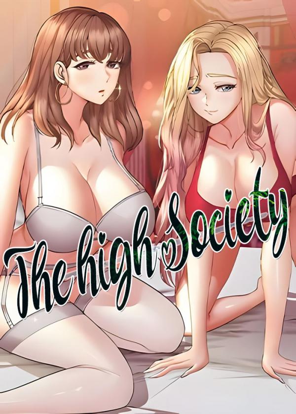 The High Society NEW The High Society NEW