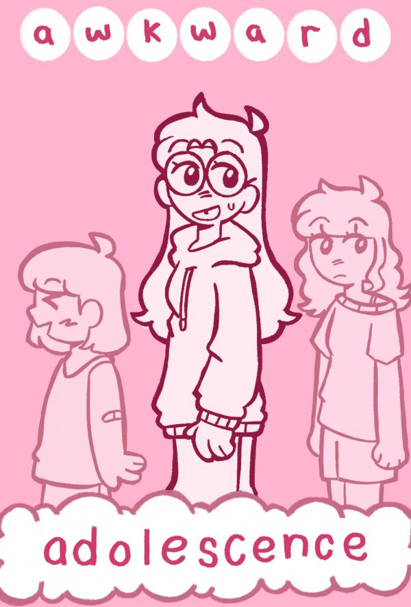 Awkward Adolescence Awkward Adolescence