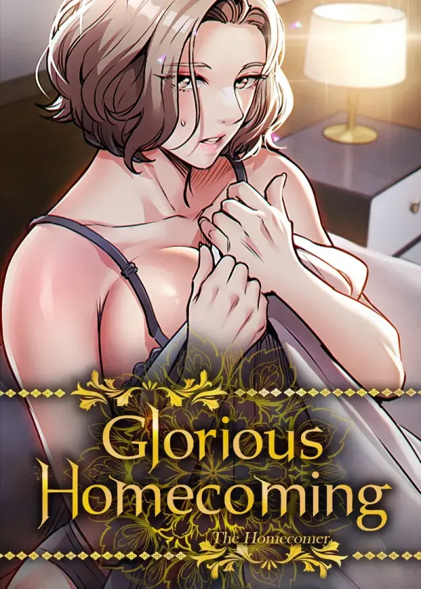 Glorious Homecoming
