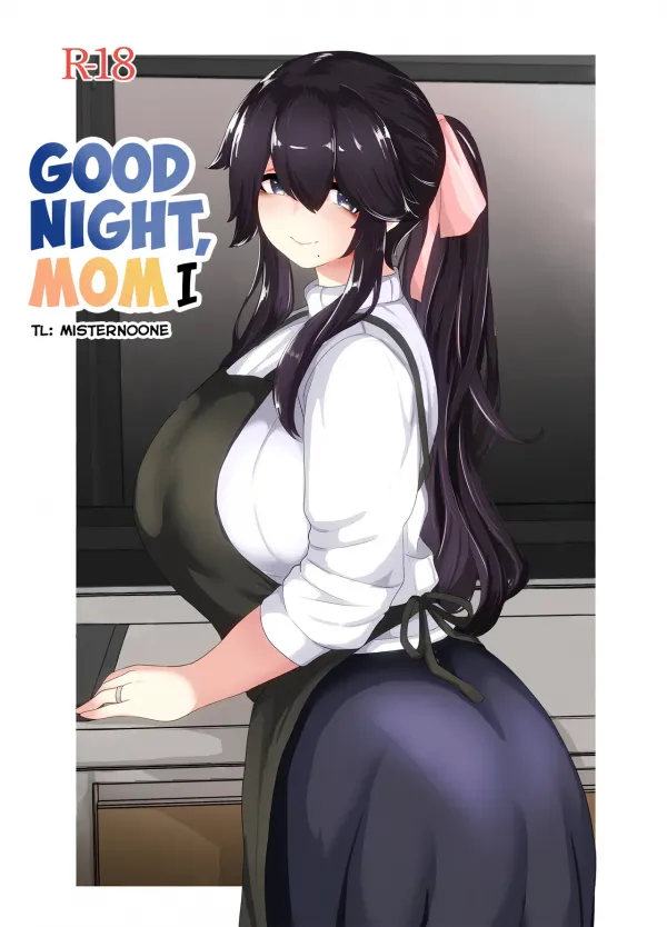 Good Night, Mom Good Night, Mom