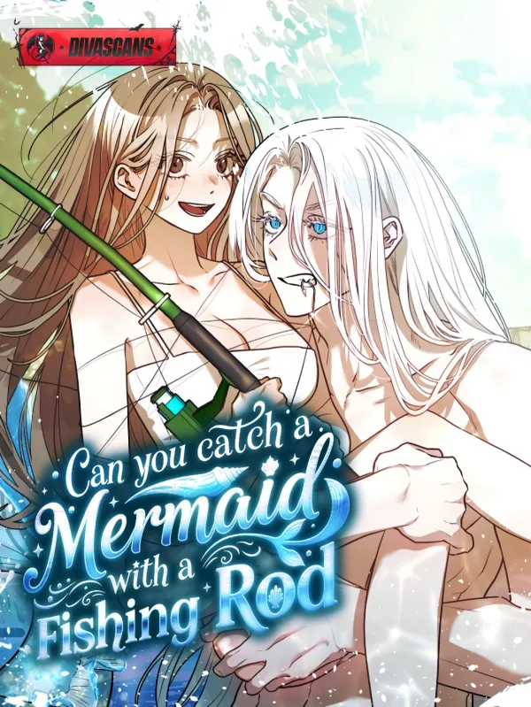 Can you catch a mermaid with a fishing rod?