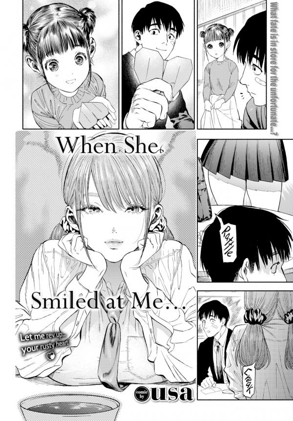 When She Smiled at Me… When She Smiled at Me…