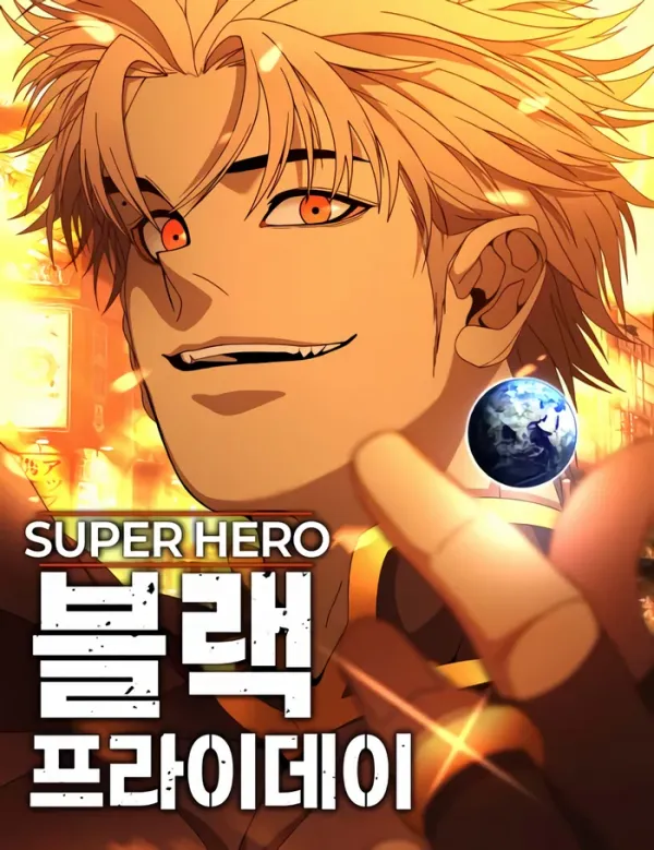 Super Hero: Black Friday Super Hero: Black Friday